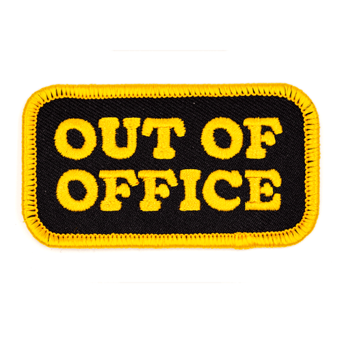 Out Of Office Embroidered Iron-On Patch (3" wide) Patches These Are Things 