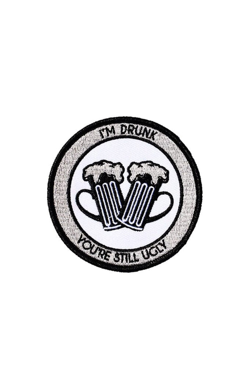 I'm Drunk and You're Still Ugly Embroidered Patch (3" wide) - Noctex - Retrograde Supply Co. Faire Patches