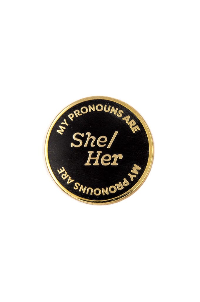 She Her Pronouns Pin - Noctex - These Are Things Faire Enamel Pin
